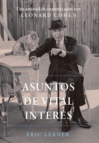 ASUNTOS DE VITAL INTERÉS | 9788491816867 | LERNER, ERIC | Llibreria Drac - Llibreria d'Olot | Comprar llibres en català i castellà online