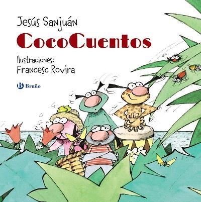 COCOCUENTOS | 9788469627440 | SANJUÁN, JESÚS | Llibreria Drac - Librería de Olot | Comprar libros en catalán y castellano online