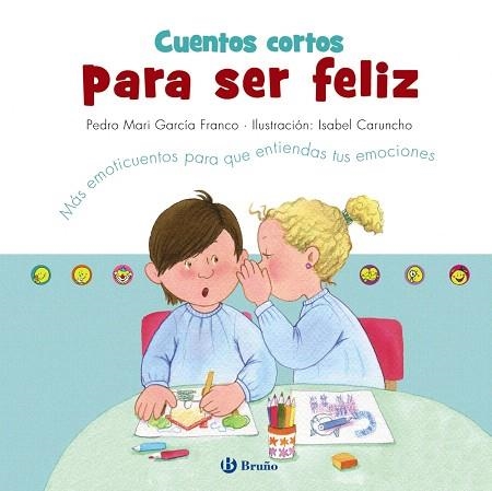 CUENTOS CORTOS PARA SER FELIZ | 9788469627303 | GARCÍA, PEDRO MARÍA | Llibreria Drac - Librería de Olot | Comprar libros en catalán y castellano online