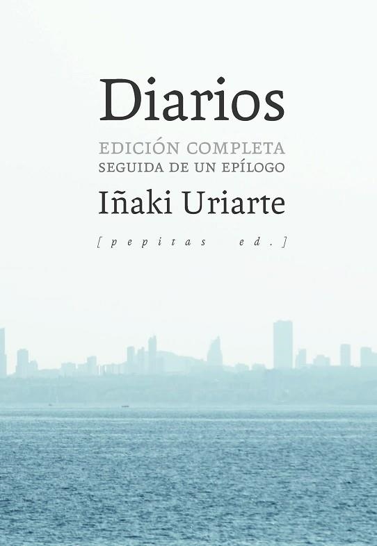 DIARIOS | 9788417386405 | URIARTE, IÑAKI | Llibreria Drac - Librería de Olot | Comprar libros en catalán y castellano online