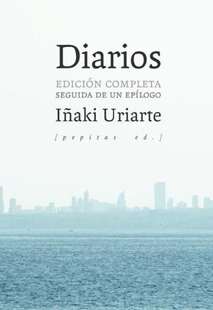 DIARIOS | 9788417386405 | URIARTE, IÑAKI | Llibreria Drac - Librería de Olot | Comprar libros en catalán y castellano online