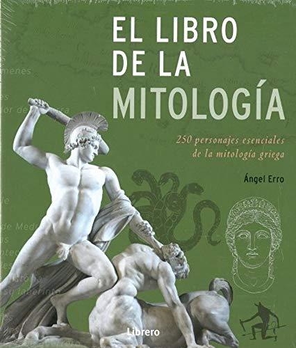 LIBRO DE LA MITOLOGÍA, EL | 9789463591508 | AA.DD. | Llibreria Drac - Librería de Olot | Comprar libros en catalán y castellano online