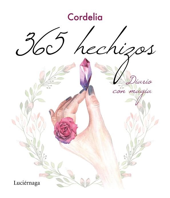 365 HECHIZOS | 9788417371920 | CORDELIA | Llibreria Drac - Llibreria d'Olot | Comprar llibres en català i castellà online