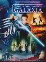 STAR WARS EL POP-UP DEFINITIVO DE LA GALAXIA | 9788467938319 | MATTHEW REINHART Y KEVIN M. WILSON | Llibreria Drac - Llibreria d'Olot | Comprar llibres en català i castellà online