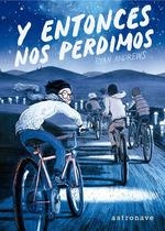 Y ENTONCES NOS PERDIMOS | 9788467936445 | ANDREWS, RYAN | Llibreria Drac - Librería de Olot | Comprar libros en catalán y castellano online