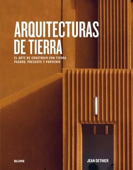ARQUITECTURAS DE TIERRA | 9788417757656 | COHEN, JEAN LOUIS; DETHIER, JEAN | Llibreria Drac - Librería de Olot | Comprar libros en catalán y castellano online