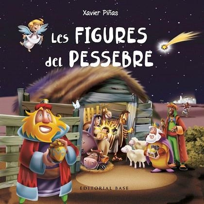 FIGURES DEL PESSEBRE, LES | 9788417759537 | PIÑAS, XAVIER | Llibreria Drac - Llibreria d'Olot | Comprar llibres en català i castellà online