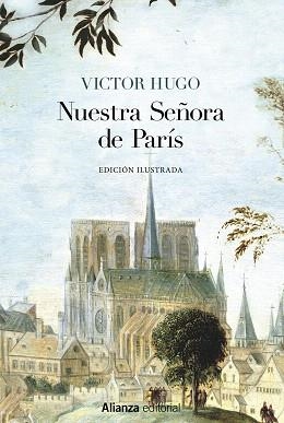 NUESTRA SEÑORA DE PARÍS [EDICIÓN ILUSTRADA] | 9788491816881 | HUGO, VICTOR | Llibreria Drac - Librería de Olot | Comprar libros en catalán y castellano online