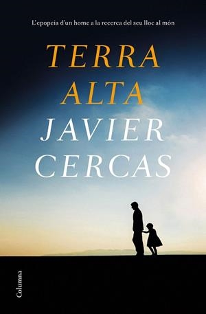 TERRA ALTA | 9788466426091 | CERCAS, JAVIER | Llibreria Drac - Librería de Olot | Comprar libros en catalán y castellano online