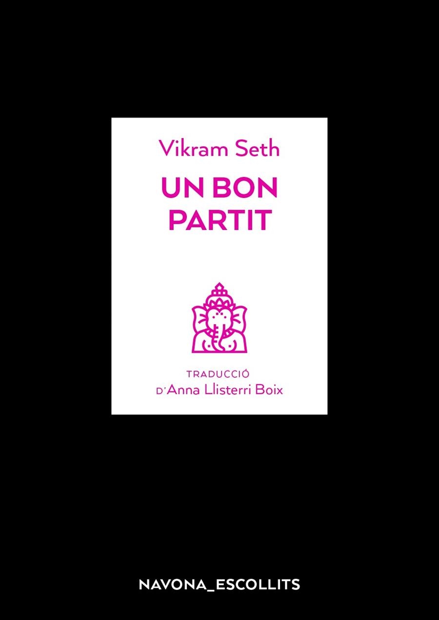 UN BON PARTIT | 9788417978082 | SETH, VIKRAM | Llibreria Drac - Librería de Olot | Comprar libros en catalán y castellano online