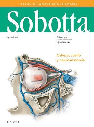 SOBOTTA. ATLAS DE ANATOMÍA HUMANA VOL 3 (24ª ED.) | 9788491133681 | PAULSEN, FRIEDRICH | Llibreria Drac - Librería de Olot | Comprar libros en catalán y castellano online
