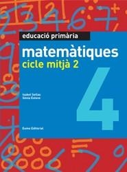 MATEMÀTIQUES. CICLE MITJÀ 2 (LLIBRE) | 9788497664349 | ESTEVE, SONIA; SELLAS, ISABEL | Llibreria Drac - Librería de Olot | Comprar libros en catalán y castellano online