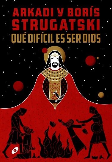 QUÉ DIFÍCIL ES SER DIOS | 9788417507435 | STRUGATSKI, ARKADI/ BORÍS | Llibreria Drac - Librería de Olot | Comprar libros en catalán y castellano online