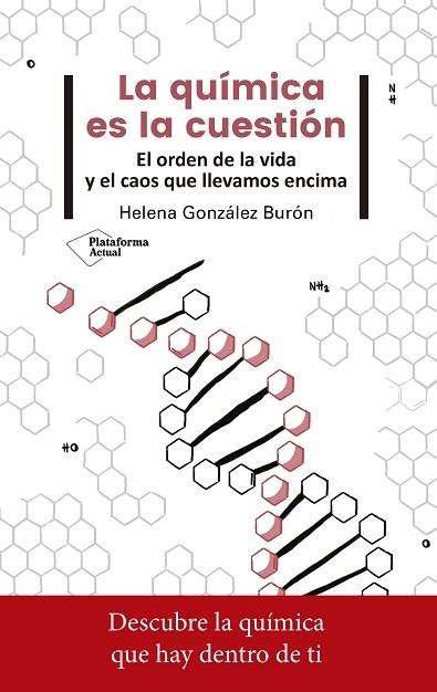 QUÍMICA ES LA CUESTIÓN, LA | 9788417376765 | GONZÁLEZ BURÓN, HELENA | Llibreria Drac - Librería de Olot | Comprar libros en catalán y castellano online