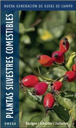 PLANTAS SILVESTRES COMESTIBLES NUEVA GENERACION | 9788428216883 | SCHRODER ZURLUTTER,BASTGEN | Llibreria Drac - Librería de Olot | Comprar libros en catalán y castellano online