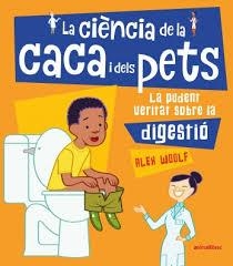 CIÈNCIA DE LA CACA I DELS PETS, LA | 9788417599393 | WOOLF, ALEX | Llibreria Drac - Librería de Olot | Comprar libros en catalán y castellano online