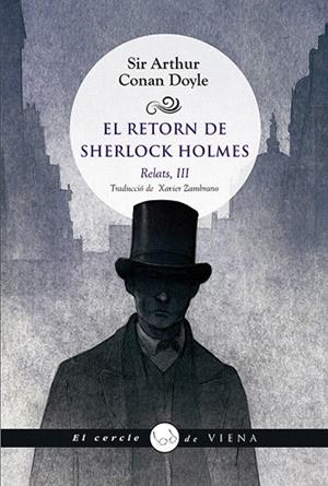 RETORN DE SHERLOCK HOLMES. RELATS, III | 9788494990632 | CONAN DOYLE, ARTHUR | Llibreria Drac - Librería de Olot | Comprar libros en catalán y castellano online