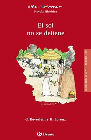 SOL NO SE DETIENE, EL | 9788469626672 | BEYERLEIN, GABRIELE; LORENZ, HERBERT | Llibreria Drac - Librería de Olot | Comprar libros en catalán y castellano online