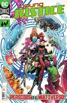YOUNG JUSTICE NÚM. 07 | 9788418094279 | BENDIS, BRIAN MICHAEL | Llibreria Drac - Librería de Olot | Comprar libros en catalán y castellano online