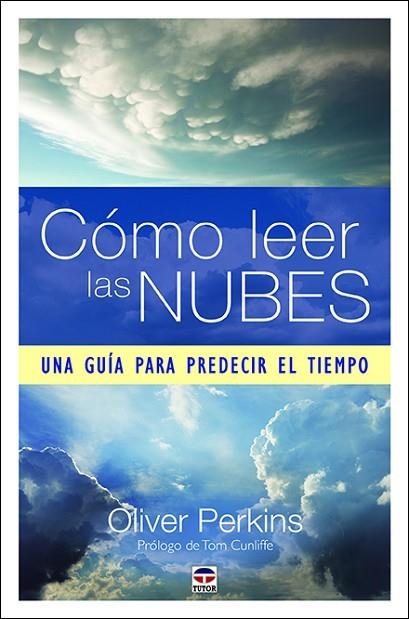 CÓMO LEER LAS NUBES | 9788416676859 | PERKINS, OLIVER | Llibreria Drac - Librería de Olot | Comprar libros en catalán y castellano online