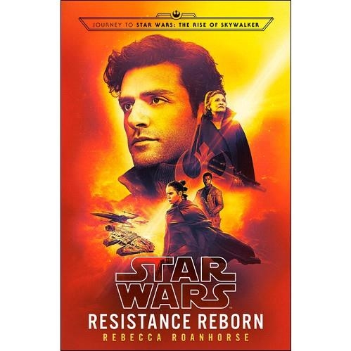 STAR WARS. EL RENACER DE LA RESISTENCIA (NOVELA EPISODIO IX) | 9788491740681 | ROANHORSE, REBECCA | Llibreria Drac - Librería de Olot | Comprar libros en catalán y castellano online