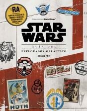 STAR WARS. GUÍA DEL EXPLORADOR GALÁCTICO | 9788408218357 | FRY, JASON | Llibreria Drac - Librería de Olot | Comprar libros en catalán y castellano online