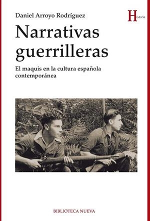 NARRATIVAS GUERRILLERAS | 9788416170081 | ARROYO, DANIEL | Llibreria Drac - Librería de Olot | Comprar libros en catalán y castellano online