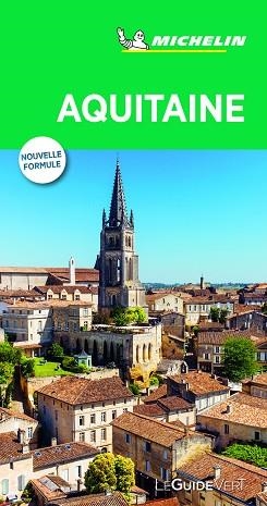AQUITAINE (LE GUIDE VERT ) | 9782067227484 | MICHELIN | Llibreria Drac - Librería de Olot | Comprar libros en catalán y castellano online