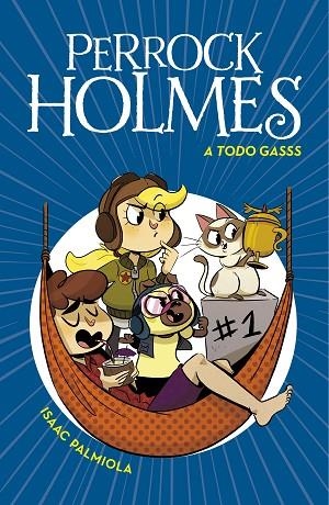 A TODO GASSS (SERIE PERROCK HOLMES 13) | 9788417922641 | PALMIOLA, ISAAC | Llibreria Drac - Librería de Olot | Comprar libros en catalán y castellano online