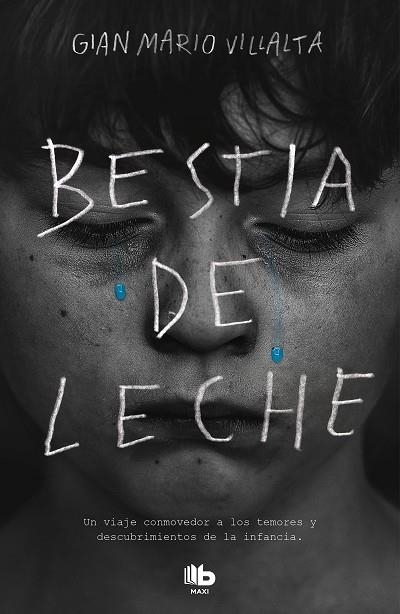 BESTIA DE LECHE | 9788413141053 | VILLALTA, GIAN MARIO | Llibreria Drac - Librería de Olot | Comprar libros en catalán y castellano online