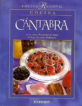 CANTABRIA COCINA REGIONAL | 9788424124946 | HERNANDEZ, ETC | Llibreria Drac - Llibreria d'Olot | Comprar llibres en català i castellà online