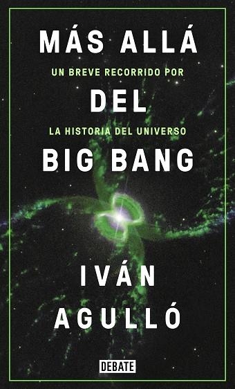 MÁS ALLÁ DEL BIG BANG | 9788417636647 | AGULLÓ, IVÁN | Llibreria Drac - Librería de Olot | Comprar libros en catalán y castellano online