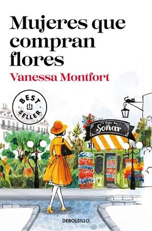 MUJERES QUE COMPRAN FLORES | 9788466350563 | MONTFORT, VANESSA | Llibreria Drac - Librería de Olot | Comprar libros en catalán y castellano online