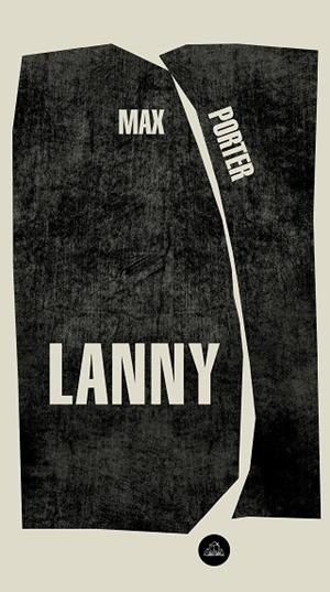 LANNY | 9788439736417 | PORTER, MAX | Llibreria Drac - Llibreria d'Olot | Comprar llibres en català i castellà online