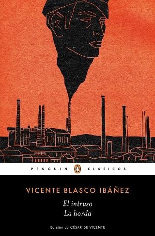 INTRUSO, EL | HORDA, LA | 9788491054139 | BLASCO IBAÑEZ, VICENTE | Llibreria Drac - Librería de Olot | Comprar libros en catalán y castellano online