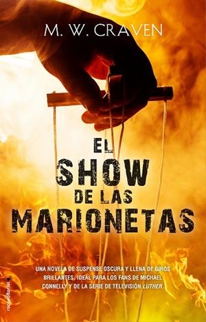 SHOW DE LAS MARIONETAS, EL | 9788417805234 | CRAVEN, M.W. | Llibreria Drac - Librería de Olot | Comprar libros en catalán y castellano online