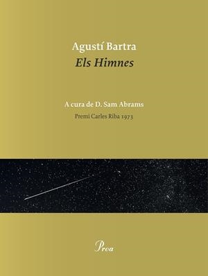 HIMNES, ELS | 9788475888095 | BARTRA, AGUSTÍ | Llibreria Drac - Llibreria d'Olot | Comprar llibres en català i castellà online
