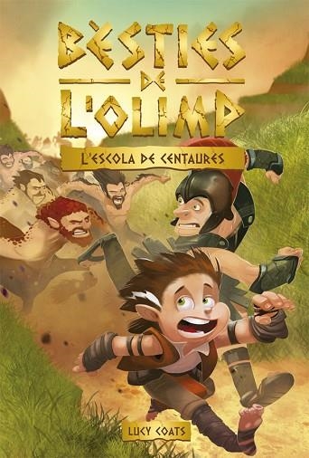 ESCOLA DELS CENTAURES, L' (BÈSTIES DE L'OLIMP 5) | 9788424666354 | COATS, LUCY; BEAN, BRETT (IL·LUSTR.) | Llibreria Drac - Librería de Olot | Comprar libros en catalán y castellano online