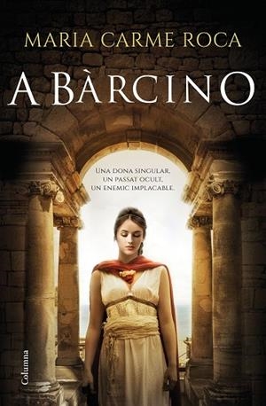 A BÀRCINO | 9788466425971 | ROCA, MARIA CARME | Llibreria Drac - Llibreria d'Olot | Comprar llibres en català i castellà online