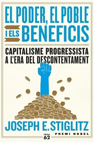 PODER EL POBLE I ELS BENEFICIS, EL | 9788429778144 | STIGLITZ, JOSEPH E. | Llibreria Drac - Llibreria d'Olot | Comprar llibres en català i castellà online