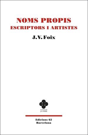 NOMS PROPIS. ESCRIPTORS I ARTISTES | 9788429778229 | FOIX, J. V. | Llibreria Drac - Llibreria d'Olot | Comprar llibres en català i castellà online