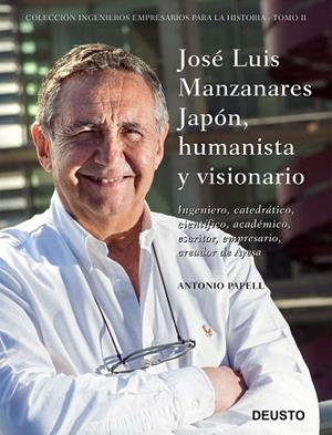 JOSE LUIS MANZANARES JAPON, HUMANISTA Y VISIONARIO | 9788423431144 | PAPELL, ANTONIO | Llibreria Drac - Librería de Olot | Comprar libros en catalán y castellano online
