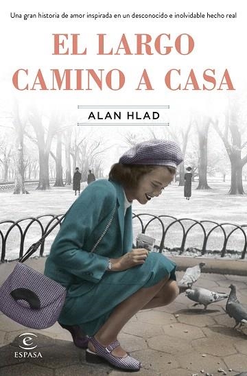 LARGO CAMINO A CASA, EL | 9788467058307 | HLAD, ALAN | Llibreria Drac - Librería de Olot | Comprar libros en catalán y castellano online