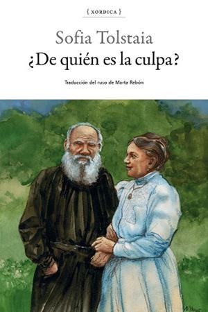 ¿DE QUIÉN ES LA CULPA? | 9788416461301 | TOLSTAIA, SOFIA | Llibreria Drac - Llibreria d'Olot | Comprar llibres en català i castellà online