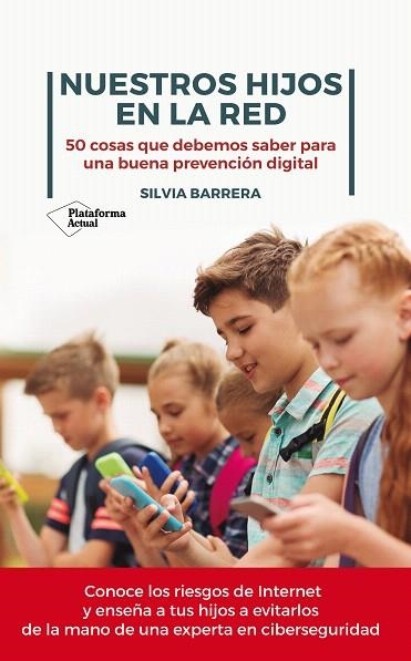 NUESTROS HIJOS EN LA RED | 9788417886028 | BARRERA, SILVIA | Llibreria Drac - Llibreria d'Olot | Comprar llibres en català i castellà online