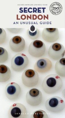SECRET LONDON AN UNUSUAL GUIDE | 9782361953645 | AA.DD. | Llibreria Drac - Librería de Olot | Comprar libros en catalán y castellano online