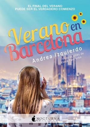 VERANO EN BARCELONA | 9788417834364 | IZQUIERDO, ANDREA | Llibreria Drac - Librería de Olot | Comprar libros en catalán y castellano online