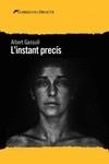 INSTANT PRECIS, L' | 9788412062533 | GASSULL, ALBERT | Llibreria Drac - Librería de Olot | Comprar libros en catalán y castellano online