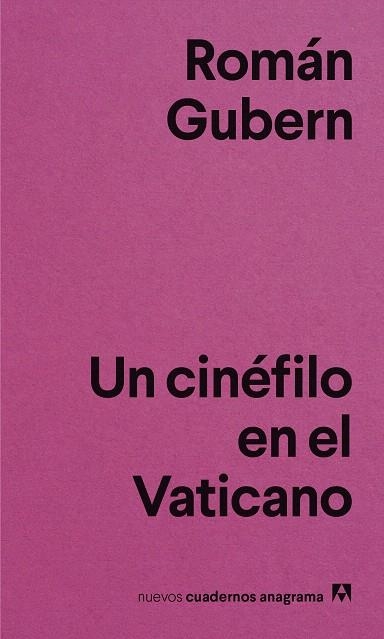UN CINÉFILO EN EL VATICANO | 9788433916365 | GUBERN, ROMÁN | Llibreria Drac - Llibreria d'Olot | Comprar llibres en català i castellà online
