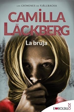 BRUJA, LA | 9788416087983 | LÄCKBERG, CAMILLA | Llibreria Drac - Librería de Olot | Comprar libros en catalán y castellano online